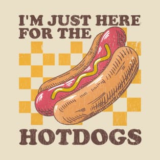 i'm just here for the hotdogs - vintage offensive T-Shirt