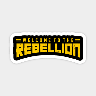 welcome to the rebellion vintage Magnet