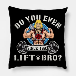 Do You Even Lift Bro? Pillow