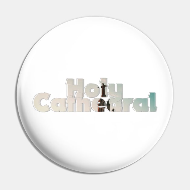 Holy Cathedral Pin by afternoontees