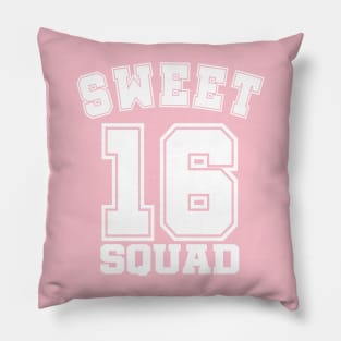 Sweet 16 Squad Pillow