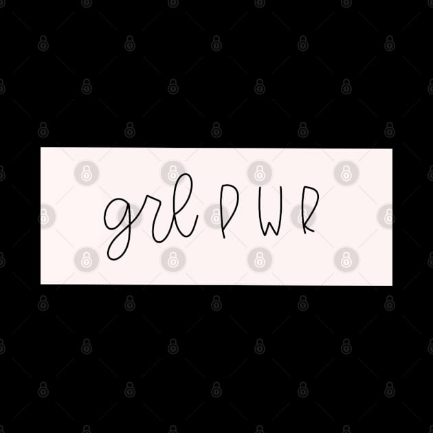 GRLPWR by TheMidnightBruja