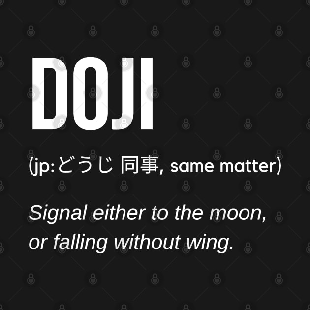 Doji Definition by Trader Shirts