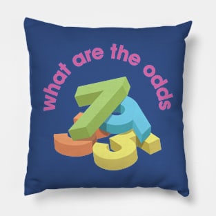 What are the odds Pillow