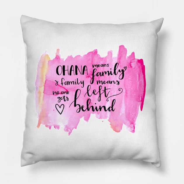 Ohana means family watercolour alternative Pillow by destinybetts