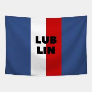 Lublin City in Polish Flag Vertical Tapestry