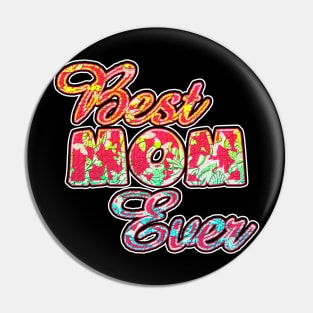 best mom ever pink Pin