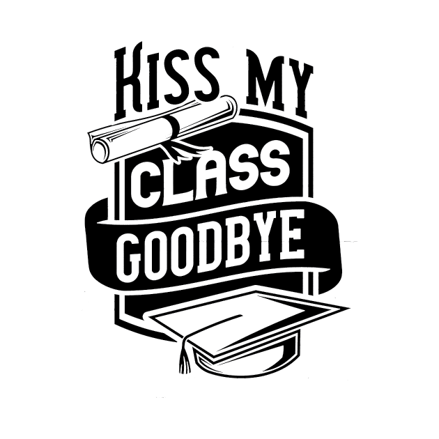 Kiss my class goodbye by joyjeff