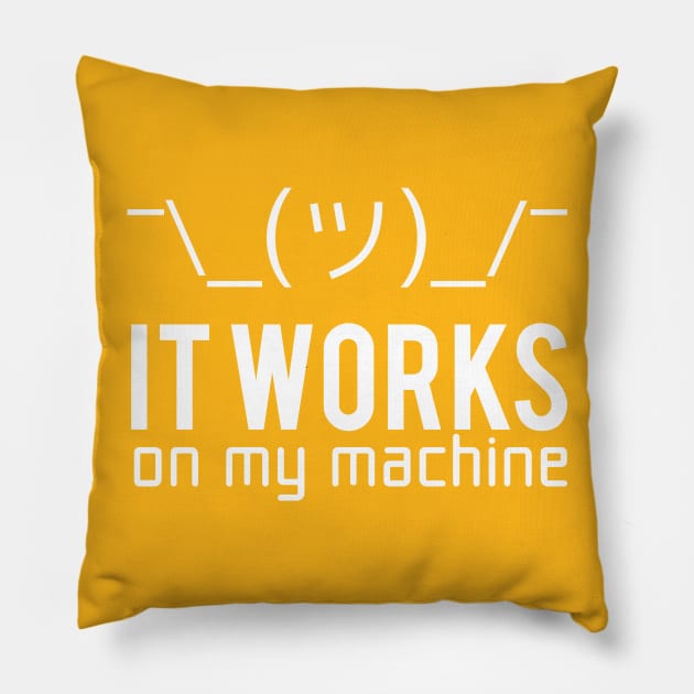 Geek T-shirt - It works on my machine Pillow by Anime Gadgets