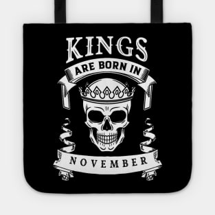 Kings Are Born In November Tote