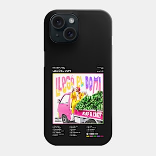 Kiko el Crazy - Llegó el Domi Tracklist Album Phone Case