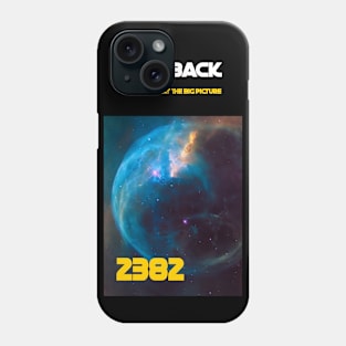 Step Back And Look At The Big Picture Phone Case