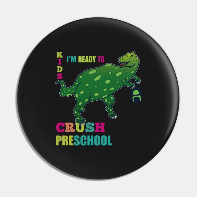 Kids I'm Ready To Crush Preschool Pin by EpicMums