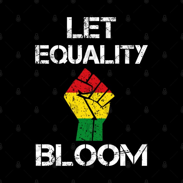 Let Equality Bloom by Freeman Thompson Weiner