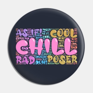 80s Slang Word Art Pin