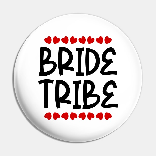 Bride Tribe Pin by colorsplash