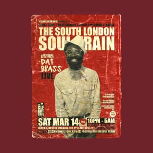 POSTER TOUR - SOUL TRAIN THE SOUTH LONDON 140 T-Shirt