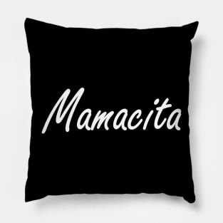 mamacita spanish Pillow