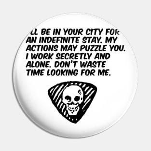 My Actions May Puzzle You Pin