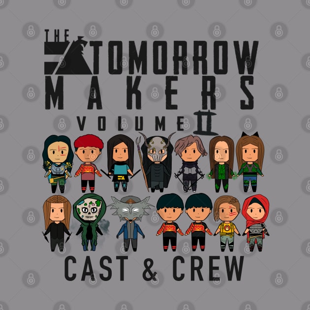 Cast and crew hoodie by Tomorrow Makers 