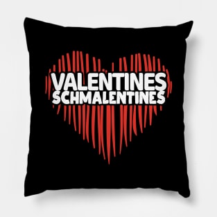 'Valentines Schmalentines' Sweet Valentines Lovers Gift Pillow