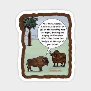 Buffalo gals Magnet