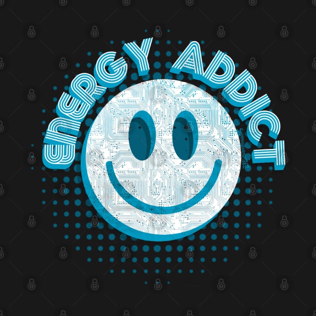 Energy Addict Smiley in Turquoise by SherringenergyTeez