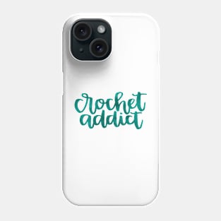 Crochet Addict Phone Case