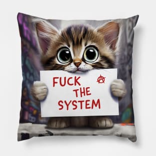 Fuck the System Pillow