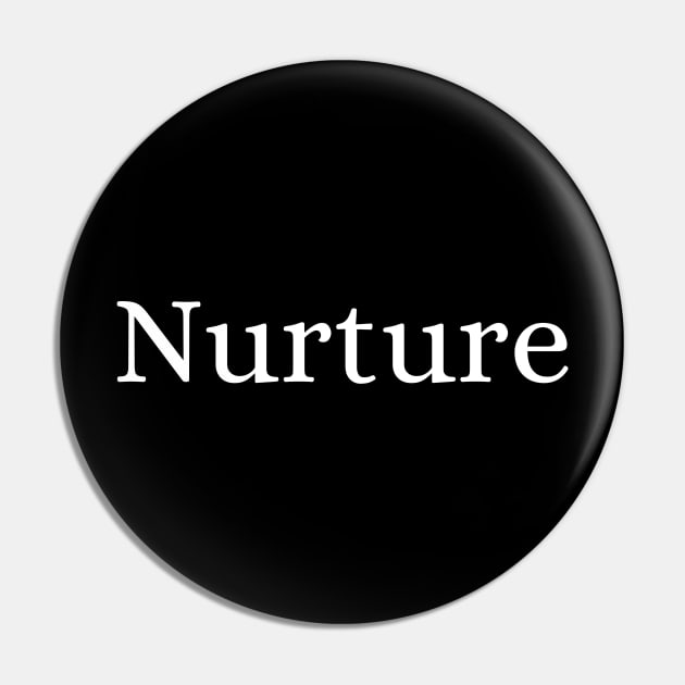 Nurture Pin by Des