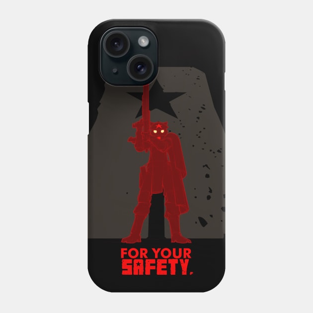 FOR YOUR SAFETY Phone Case by Vivid Publishing