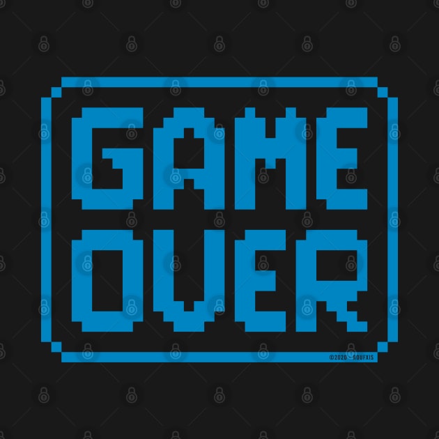 GAME OVER (Blue) by Roufxis