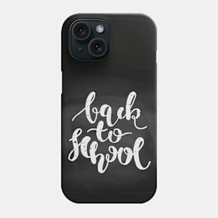 Back to School Chalkboard Calligraphy Phone Case