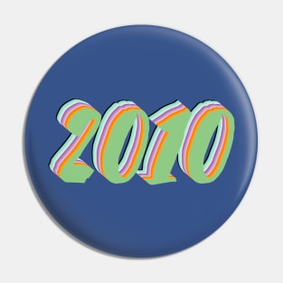 Copy of 2010 Birthday Gift T-Shirt Pin