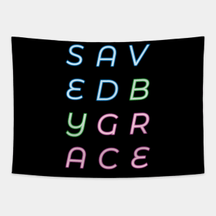 Saved By Grace - Neon Sign Tapestry