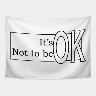 It's OK Not to be OK Tapestry