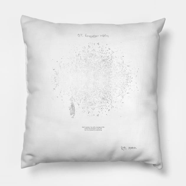 RM Mono. - Forever Rain Pillow by ZoeDesmedt