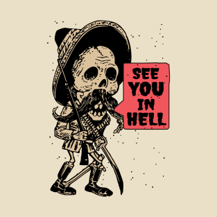 Antique Skeleton Soldier in HELL!! T-Shirt