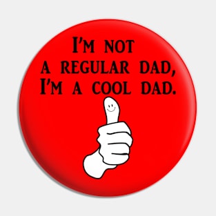 Cool Dad Pin