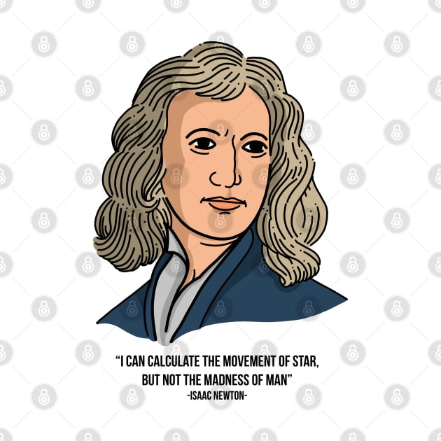 ISAAC NEWTON QUOTES by AWANG ART STUDIO