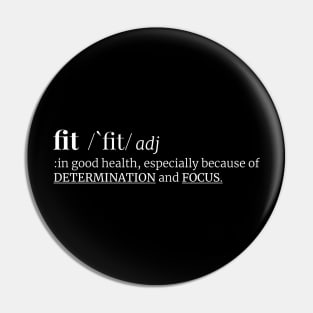 fit definition | Minimal Text Aesthetic Streetwear Unisex Design for Fitness/Athletes | Shirt, Hoodie, Coffee Mug, Mug, Apparel, Sticker, Gift, Pins, Totes, Magnets, Pillows Pin