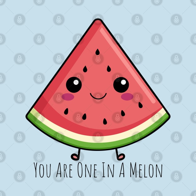 You Are One In A Melon: Sweet Watermelon Pun Apparel | PunnyHouse by PunnyHouse