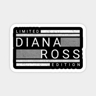 Diana Ross line Magnet