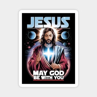 Jesus May the Lord Be With You Magnet