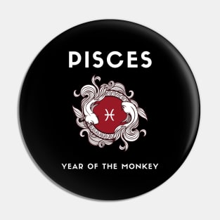 PISCES / Year of the MONKEY Pin