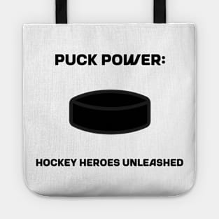 Puck Power: Hockey Heroes Unleashed Hockey Tote