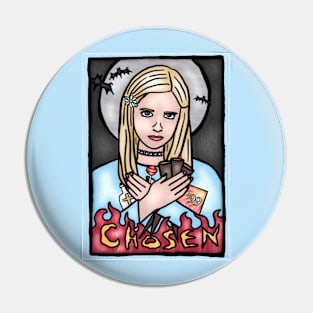 Chosen One Pin