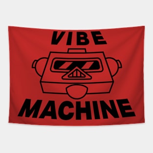 Vibe Machine-(Dark Version) Tapestry
