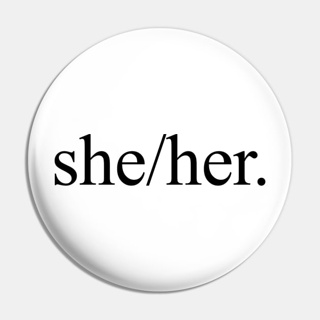 she/her Pin by midwifesmarket