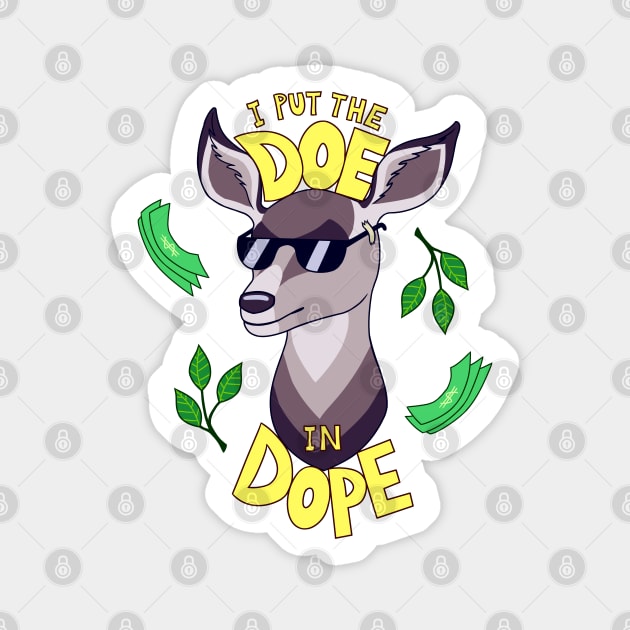 I Put the DOE in DOPE Magnet by Astrosaurus